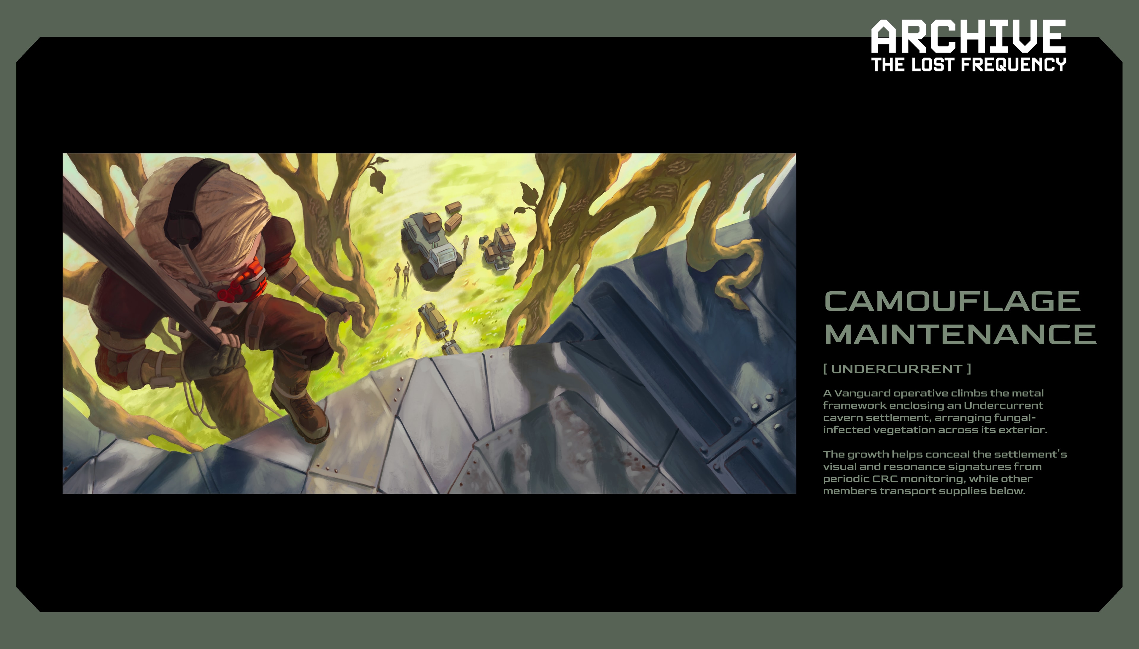 Archive: The Lost Frequency — Camouflage maintenance — detail